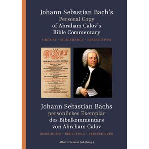 Johann Sebastian Bach's Personal copy of Abraham Calov's Bible Commentary - (ISBN:9789051946048)