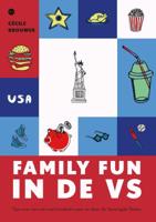 Reisgids FAMILY FUN IN DE VS | Boekscout Reisgids FAMILY FUN IN DE VS | Boekscout