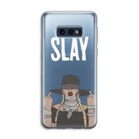 Slay All Day: Samsung Galaxy S10e Transparant Hoesje