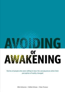 Avoiding or Awakening - Milo Scheeren - ebook