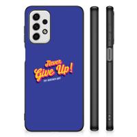 Samsung Galaxy A23 | Telefoon Hoesje | met tekst Never Give Up