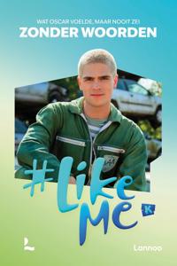 #LikeMe - Zonder woorden - Stien Matthys, #LikeMe - ebook