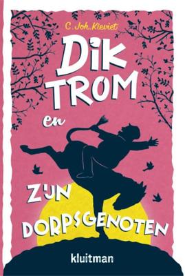 Dik Trom en zijn dorpsgenoten (Paperback)