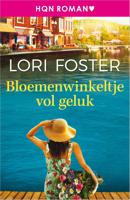 Bloemenwinkeltje vol geluk - Lori Foster - ebook - thumbnail