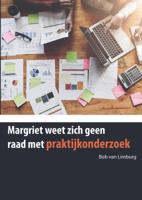 Margriet weet zich geen raad met onderzoek. (Paperback)
