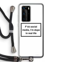 I'm dope: Huawei P40 Pro Transparant Hoesje met koord