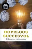 Hopeloos succesvol (Paperback)