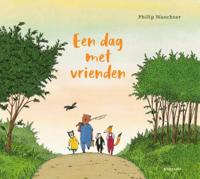Een dag met vrienden (Hardback)