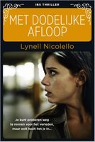 Met dodelijke afloop - Lynell Nicolello - ebook