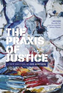 The Praxis of Justice - - ebook