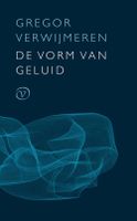 De vorm van geluid - Gregor Verwijmeren - ebook