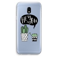 Hey you cactus: Samsung Galaxy J3 (2017) Transparant Hoesje