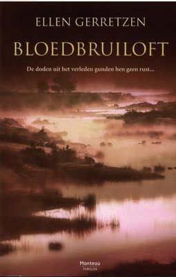 Bloedbruiloft - Ellen Gerretzen - ebook
