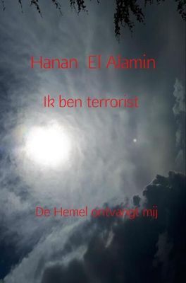 Ik ben terrorist - Hanan El Alamin - ebook