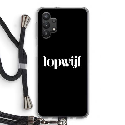 Topwijf Zwart: Samsung Galaxy A32 5G Transparant Hoesje met koord