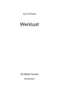 Werklust (Paperback)