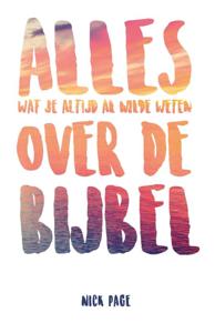 Alles over de Bijbel (Paperback)