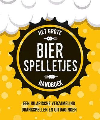 Het grote bierspelletjes handboek (Hardback)