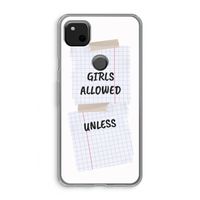 No Girls Allowed Unless: Google Pixel 4a Transparant Hoesje