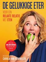 De gelukkige eter (Paperback)