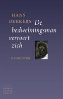 De bedwelmingsman verroert zich (Paperback)