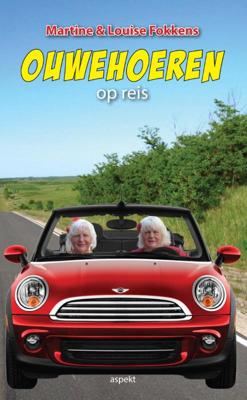 Ouwehoeren op reis (Hardback)