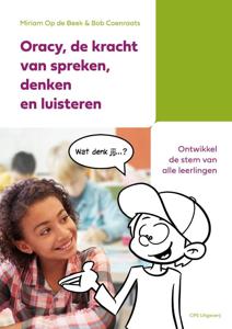 Oracy, de kracht van spreken, denken en luisteren (Paperback)