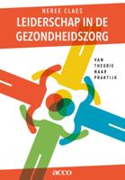 Leiderschap in de gezondheidszorg (Paperback)