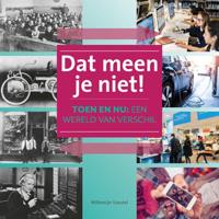 Dat meen je niet! (Paperback)