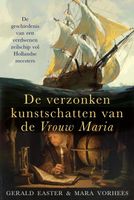 De verzonken kunstschatten van de Vrouw Maria - Gerald Easter, Mara Vorhees - ebook