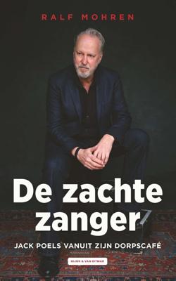 De zachte zanger - Jack Poels, Ralf Mohren - ebook