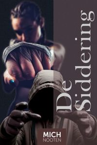 De siddering - Mich Nooten - ebook