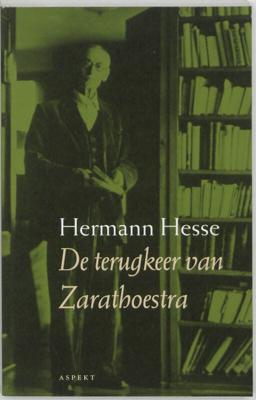 De terugkeer van Zarathoestra (Paperback)