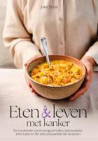 Eten en leven met kanker (Hardback)