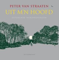 Uit m&apos;n hoofd (Paperback)