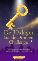 De 30 dagen lucide dromen challenge - Elizabeth August/Dreamshield - ebook