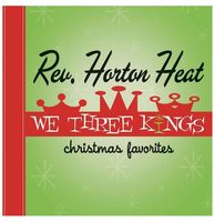 Reverend Horton Heat - We Three Kings LP (Record Store Day Black Friday)