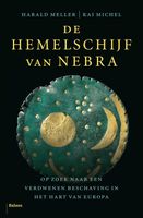 De hemelschijf van Nebra - Harald Meller, Kai Michel - ebook