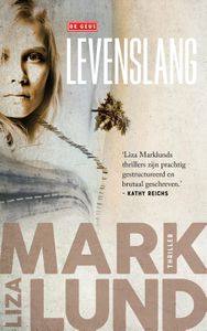 Levenslang - Liza Marklund - ebook