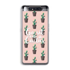 Cactus quote: Samsung Galaxy A80 Transparant Hoesje
