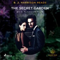 B.J. Harrison Reads The Secret Garden