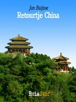 Reisverhaal Retourtje Beijing | Jan Buijsse - thumbnail