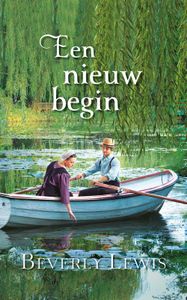 Een nieuw begin - Beverly Lewis - ebook