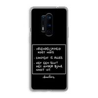 Mijn Motto's: OnePlus 8 Pro Transparant Hoesje