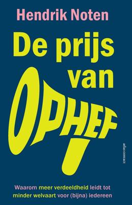 De prijs van ophef (Paperback)