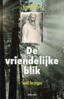 De vriendelijke blik (Paperback)