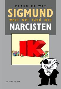Sigmund weet wel raad met narcisten (Hardback)