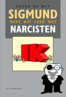 Sigmund weet wel raad met narcisten (Hardback)
