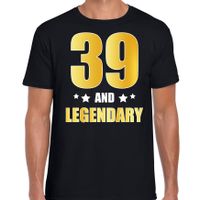 39 and legendary verjaardag cadeau t-shirt goud 39 jaar zwart voor heren