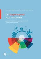 De Omgevingswet voor raadsleden (Paperback) De Omgevingswet voor raadsleden (Paperback)